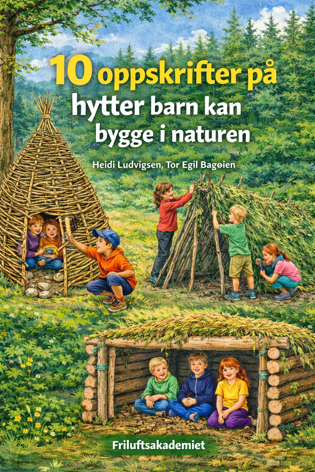 Små skogshytter. Fysisk bok på norsk