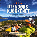 UTENDØRSKJØKKENET- Metoder og teknikker for matlaging i naturen